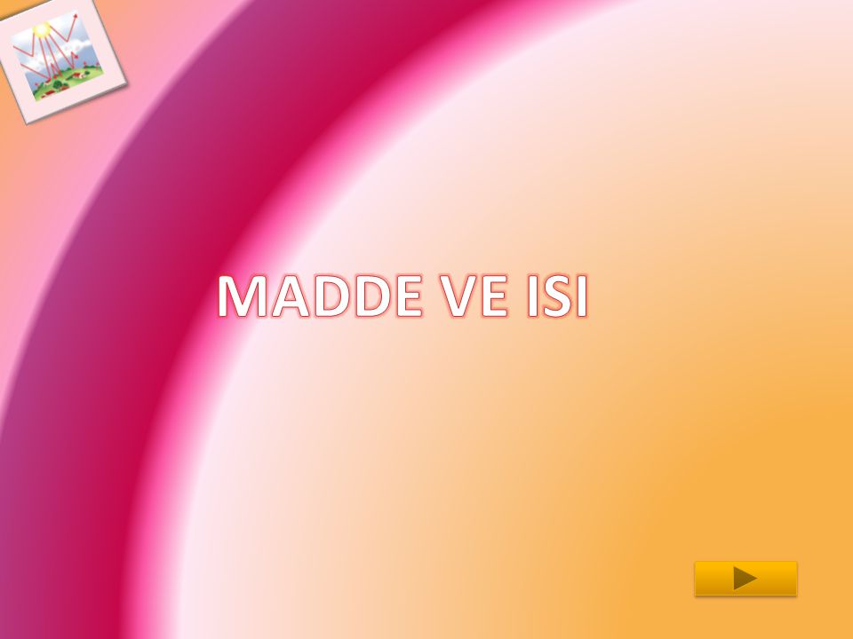 Madde Ve Isi Ppt Indir